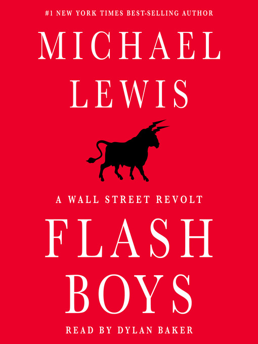 Title details for Flash Boys by Michael Lewis - Wait list